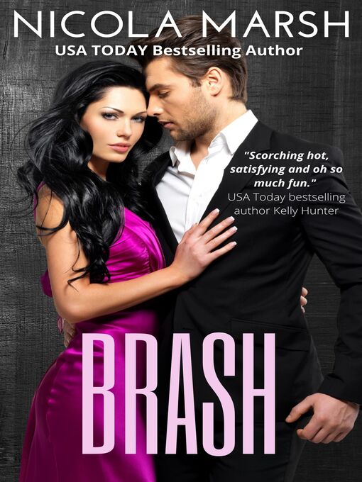 Title details for Brash by Nicola Marsh - Available